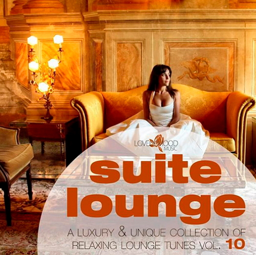 VA - Suite Lounge 10 - A Collection of Relaxing Lounge Tunes (2014)